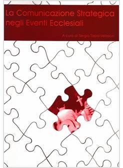 LA COMUNICAZIONE STRATEGICA NEGLI EVENTI ECCLESIALI