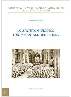 LO STATUTO GIURIDICO FONDAMENTALE DEL FEDELE