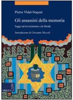 ASSASSINI DELLA MEMORIA (GLI)