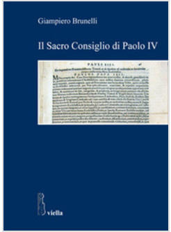 SACRO CONSIGLIO DI PAOLO IV (IL)