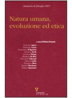 NATURA UMANA ED ETICA ANNUARIO DI FILOSOFIA 2007