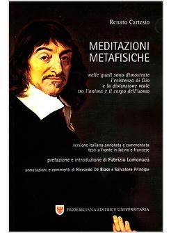MEDITAZIONI METAFISICHE NELLE QUALI SONO DIMOSTRATE L'ESISTENZA DI DIO 