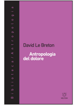 ANTROPOLOGIA DEL DOLORE