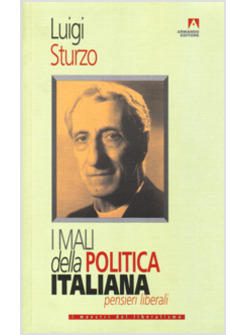 I MALI DELLA POLITICA ITALIANA