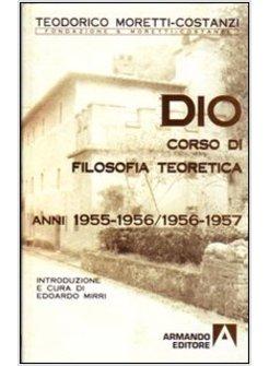 DIO CORSO DI FILOSOFIA TEORETICA 1955-1956/1956-1957