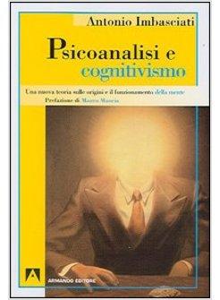 PSICOANALISI E COGNITIVISMO