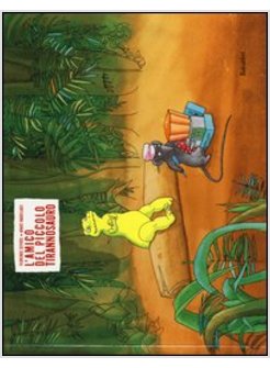 L'AMICO DEL PICCOLO TIRANNOSAURO 