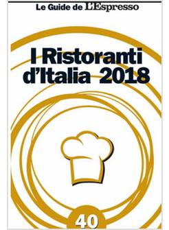 I RISTORANTI D'ITALIA 2018 