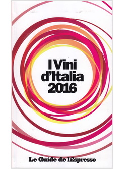 I VINI D'ITALIA 2016