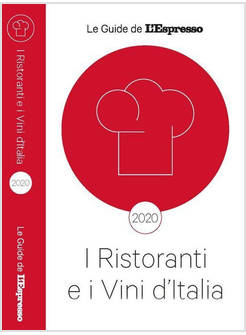 I RISTORANTI E VINI D'ITALIA 2020