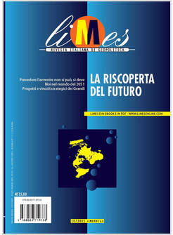 LIMES RIVISTA ITALIANA DI GEOPOLITICA 10/2021 LA RISCOPERTA DEL FUTURO