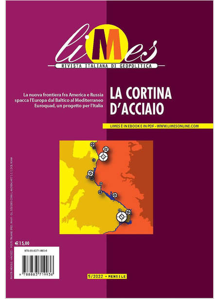 LIMES RIVISTA ITALIANA DI GEOPOLITICA 5/2022 LA CORTINA D'ACCIAIO