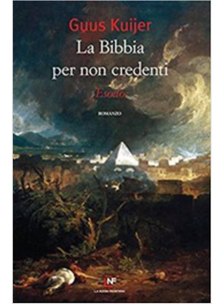 LA BIBBIA PER NON CREDENTI. ESODO 