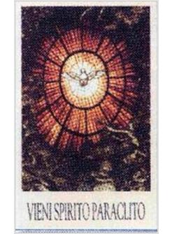 VIENI SPIRITO PARACLITO