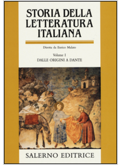 STORIA DELLA LETTERATURA ITALIANA VOL 1