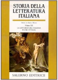 STORIA DELLA LETTERATURA ITALIANA VOL 12