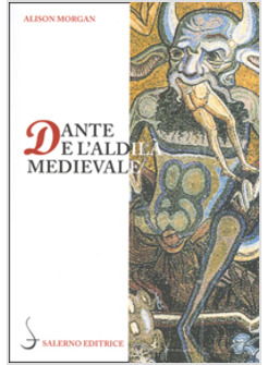 DANTE E L'ALDILA' MEDIEVALE