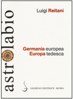 GERMANIA EUROPEA, EUROPA TEDESCA