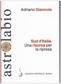 SUD D'ITALIA UNA RISORSA PER LA RIPRESA