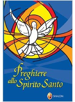 PREGHIERE ALLO SPIRITO SANTO