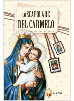 LO SCAPOLARE DEL CARMELO