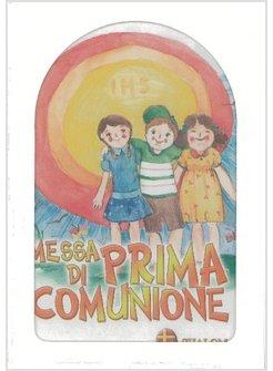MESSA DI PRIMA COMUNIONE + ROSARIO