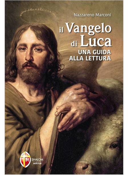 IL VANGELO DI LUCA UNA GUIDA ALLA LETTURA