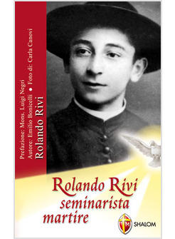 ROLANDO RIVI SEMINARISTA MARTIRE