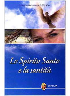 LO SPIRITO SANTO E LA SANTITA'