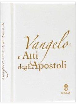 VANGELO E ATTI DEGLI APOSTOLI EDIZIONE PREGIATA