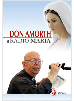 DON AMORTH A RADIO MARIA