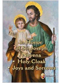 IN HONOR OF ST. JOSEPH. NOVENA, HOLY CLOAK, JOYS AND SORROWS