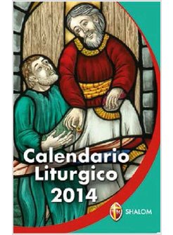 CALENDARIO LITURGICO 2014