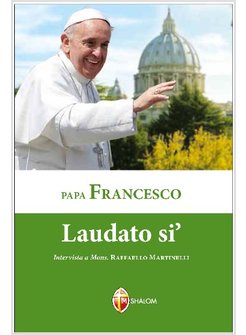 LAUDATO SI'