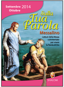 SULLA TUA PAROLA SETTEMBRE OTTOBRE 2014