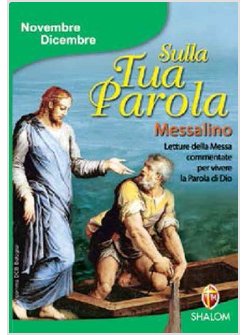SULLA TUA PAROLA NOVEMBRE DICEMBRE 2014