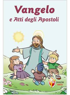 VANGELO E ATTI DEGLI APOSTOLI EDIZIONE A CARATTERI GRANDI