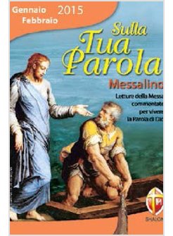 SULLA TUA PAROLA GENNAIO FEBBRAIO 2015