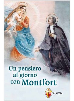 UN PENSIERO AL GIORNO CON MONTFORT