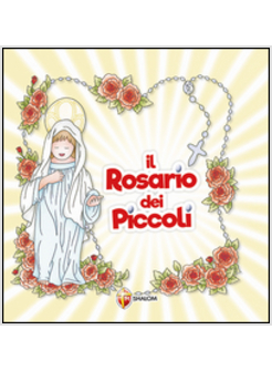 IL ROSARIO DEI PICCOLI