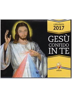 CALENDARIO 2017 GESU' CONFIDO IN TE