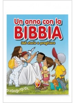 UN ANNO CON LA BIBBIA 365 STORIE E PREGHIERE