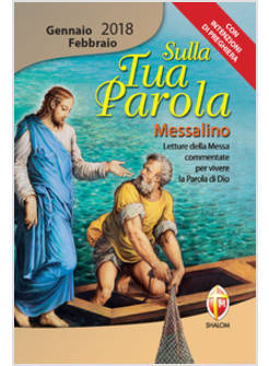 SULLA TUA PAROLA GENNAIO FEBBRAIO 2018
