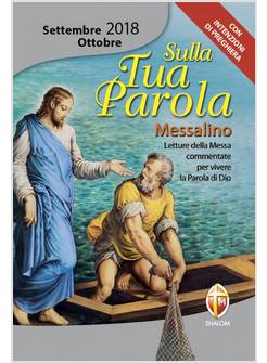 SULLA TUA PAROLA SETTEMBRE OTTOBRE 2018