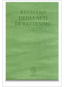 REGISTRO DEGLI ATTI DI BATTESIMO