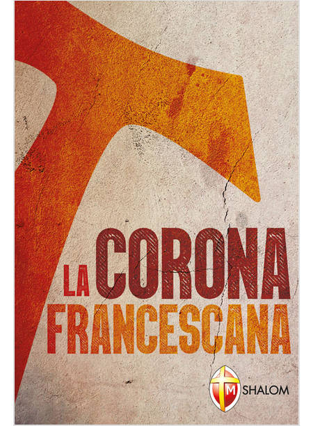 LA CORONA FRANCESCANA