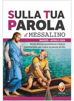 SULLA TUA PAROLA MARZO APRILE 2020