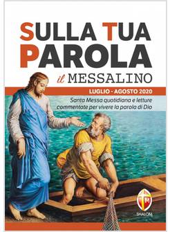 SULLA TUA PAROLA LUGLIO AGOSTO 2020