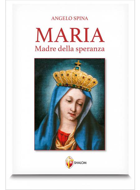 MARIA MADRE DELLA SPERANZA