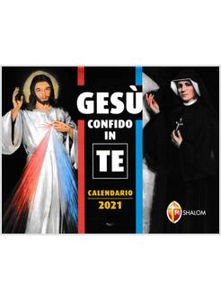 GESU' CONFIDO IN TE CALENDARIO 2021